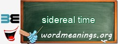 WordMeaning blackboard for sidereal time